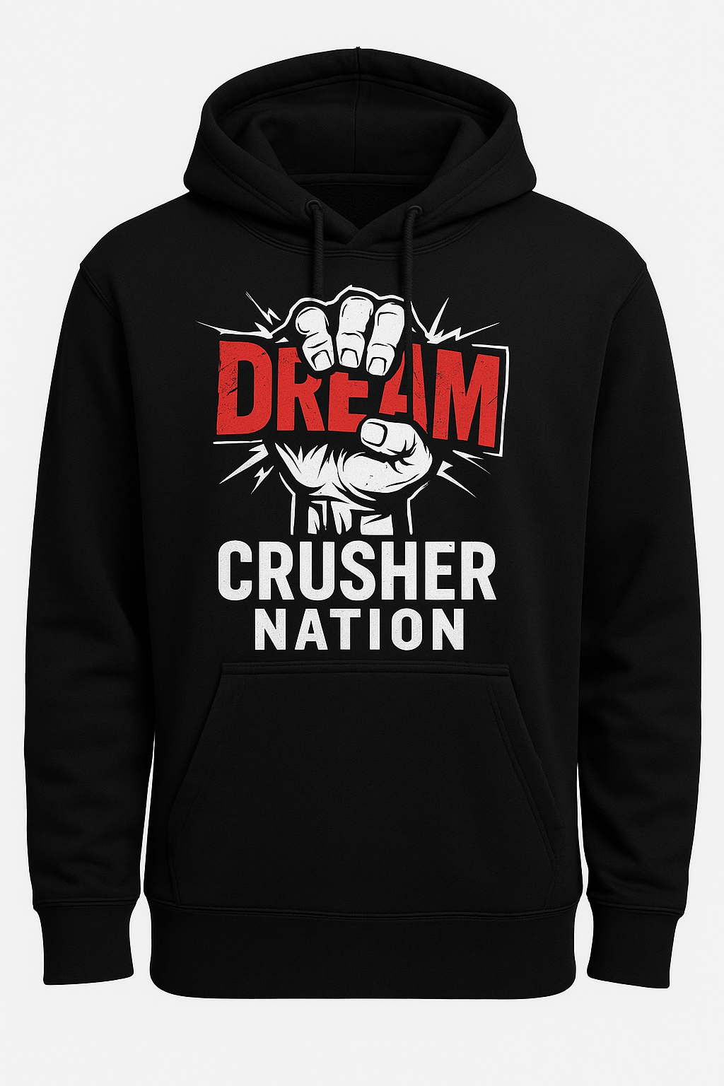 Dream Crusher Nation Hoodie